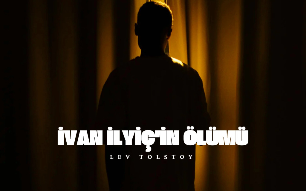İvan İlyiç'in Ölümü