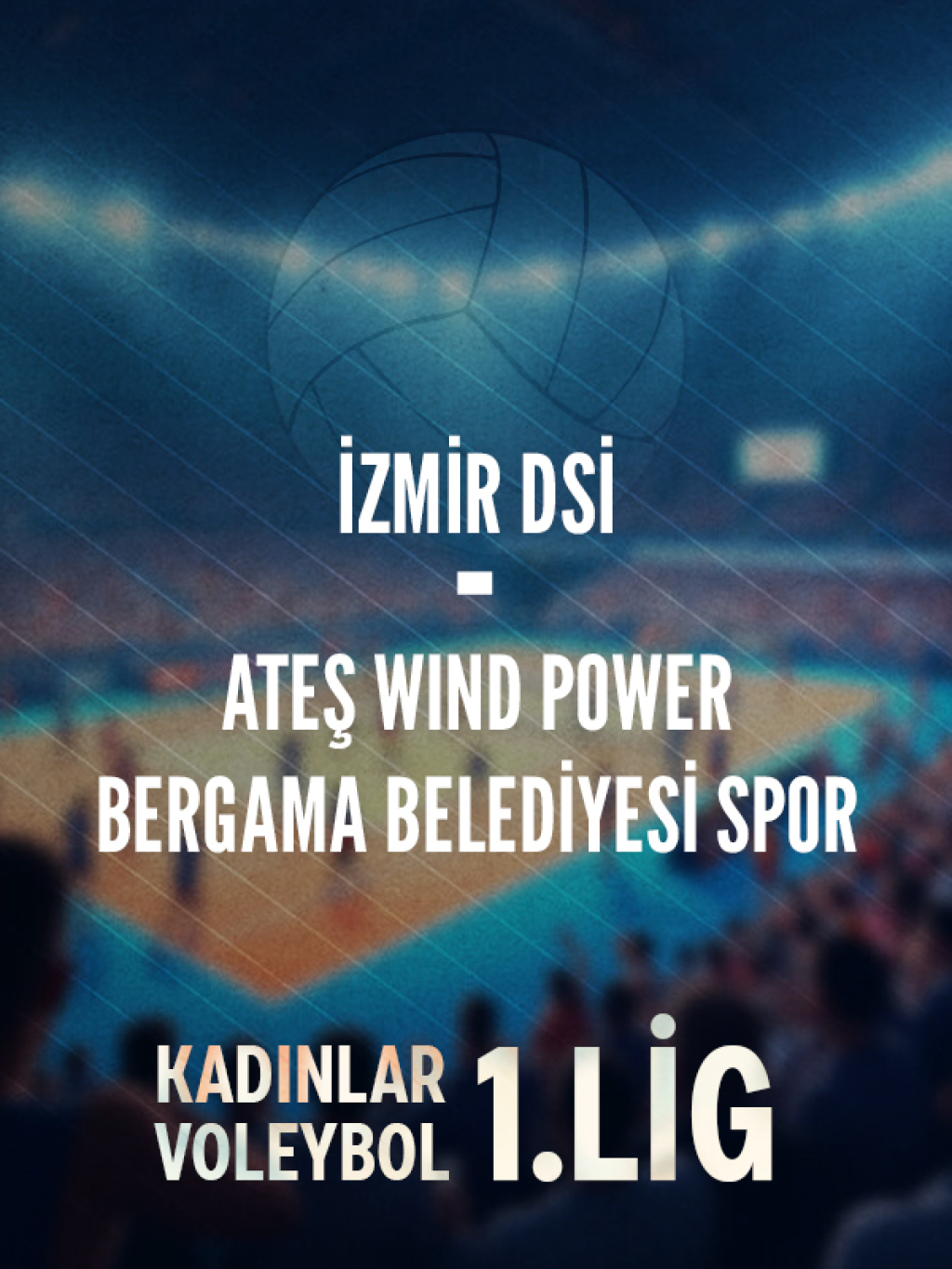 İzmir DSİ - ATEŞ WIND POWER Bergama Belediyesi Spor