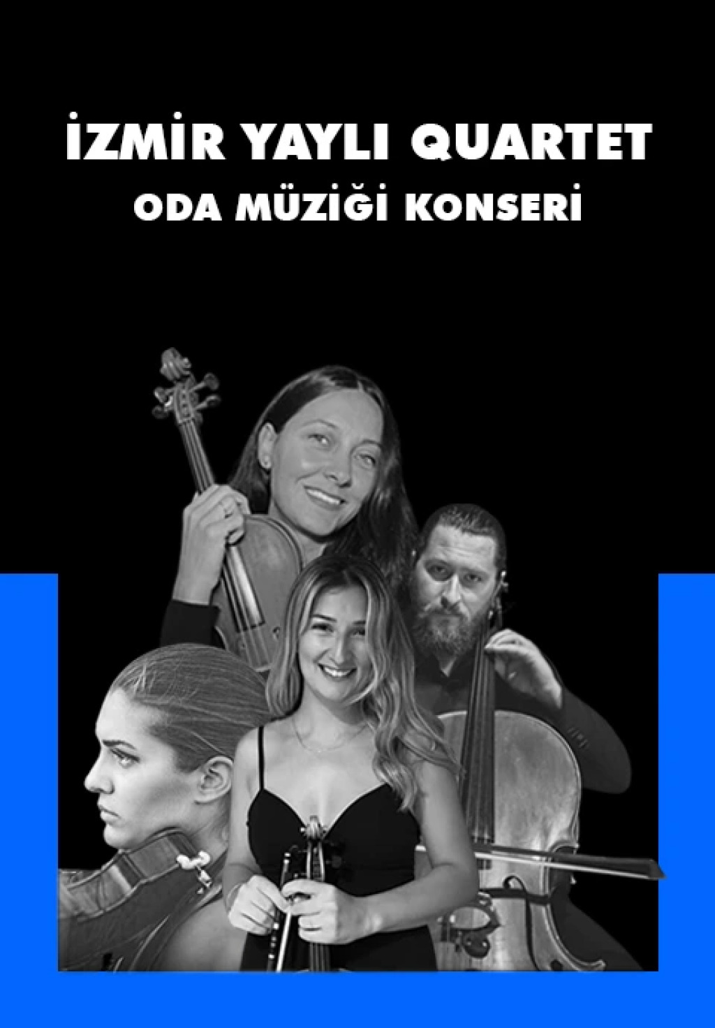 İzmir Yaylı Quartet Oda Müziği