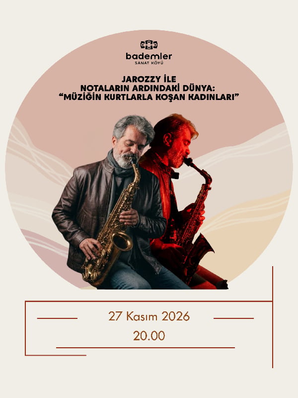 Jarozzy ile Notaların Ardındaki Dünya "Müziğin Kurtlarla Koşan Kadınları