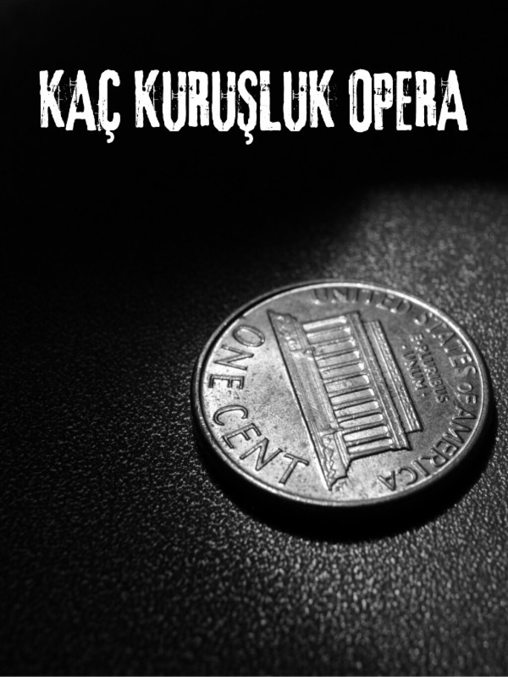 Kaç Kuruşluk Opera