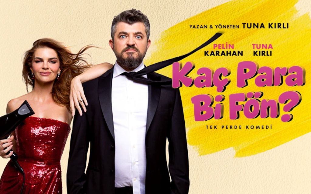 Kaç Para Bi Fön? Tiyatro