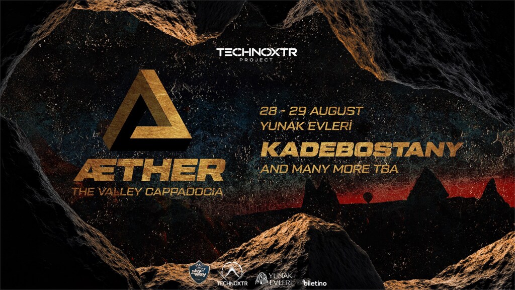 Kadebostany x Technoxtr Project x Aether The Valley Cappadocia
