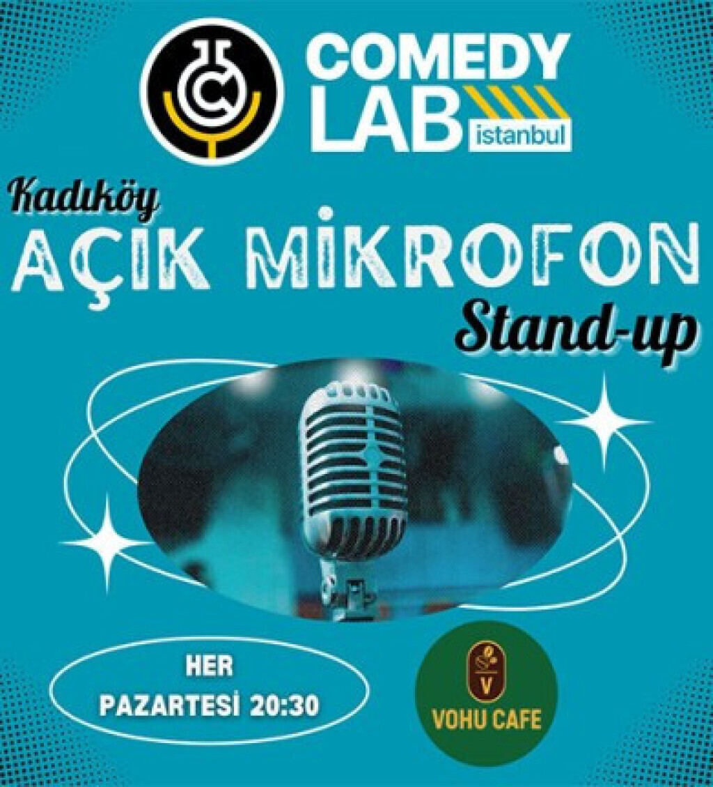Kadıköy Açık Mikrofon Stand-up - Comedy Lab Istanbul
