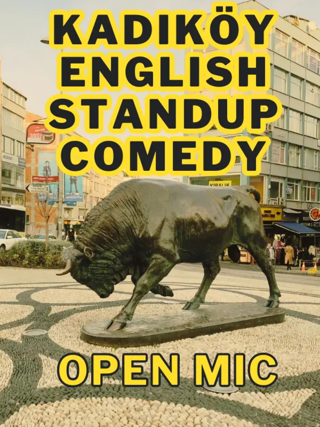 Kadıköy English Stand-up Comedy Open Mic