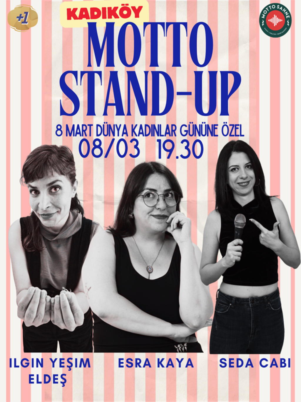 Kadıköy Motto Stand-Up 8 Mart Dünya Kadınlar Günü Özel