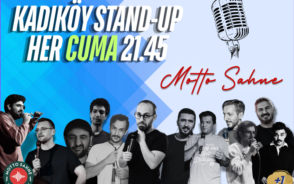 Kadıköy Stand-Up Cuma Gecesi | Motto Sahne