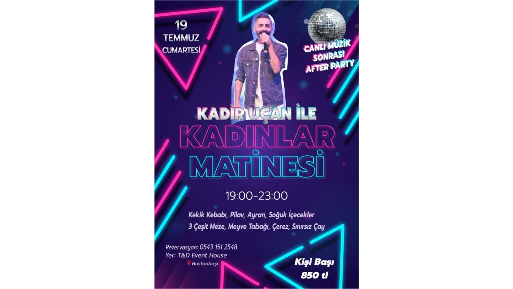 Kadir Uçan ile Kadınlar Matinesi