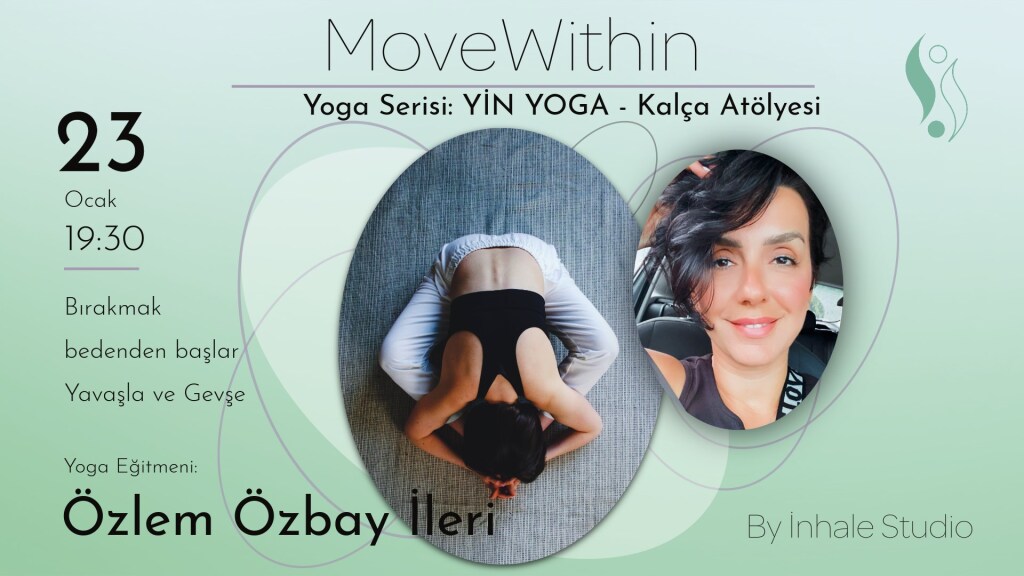 Kalça Atolyesi - Yin Yoga