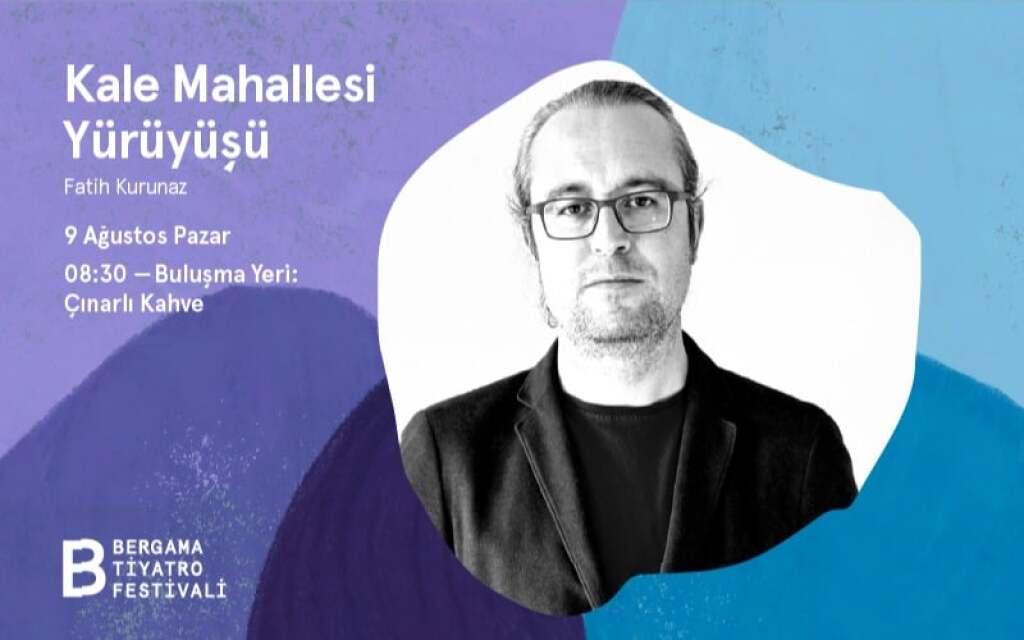 Kale Mahallesi Yürüyüşü - Fatih Kurunaz