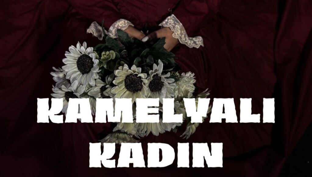 Kamelyalı Kadın