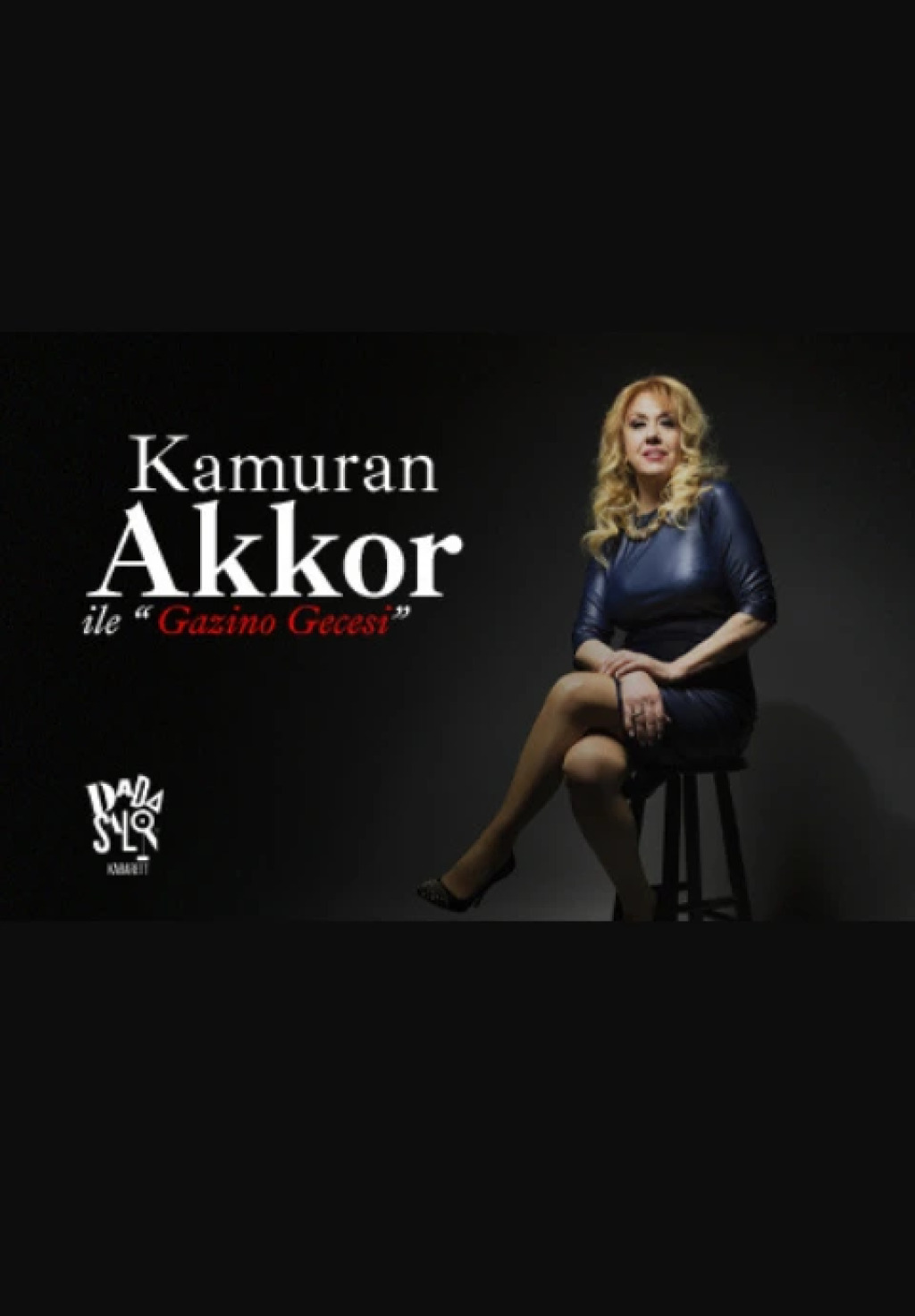 Kamuran Akkor ile Gazino