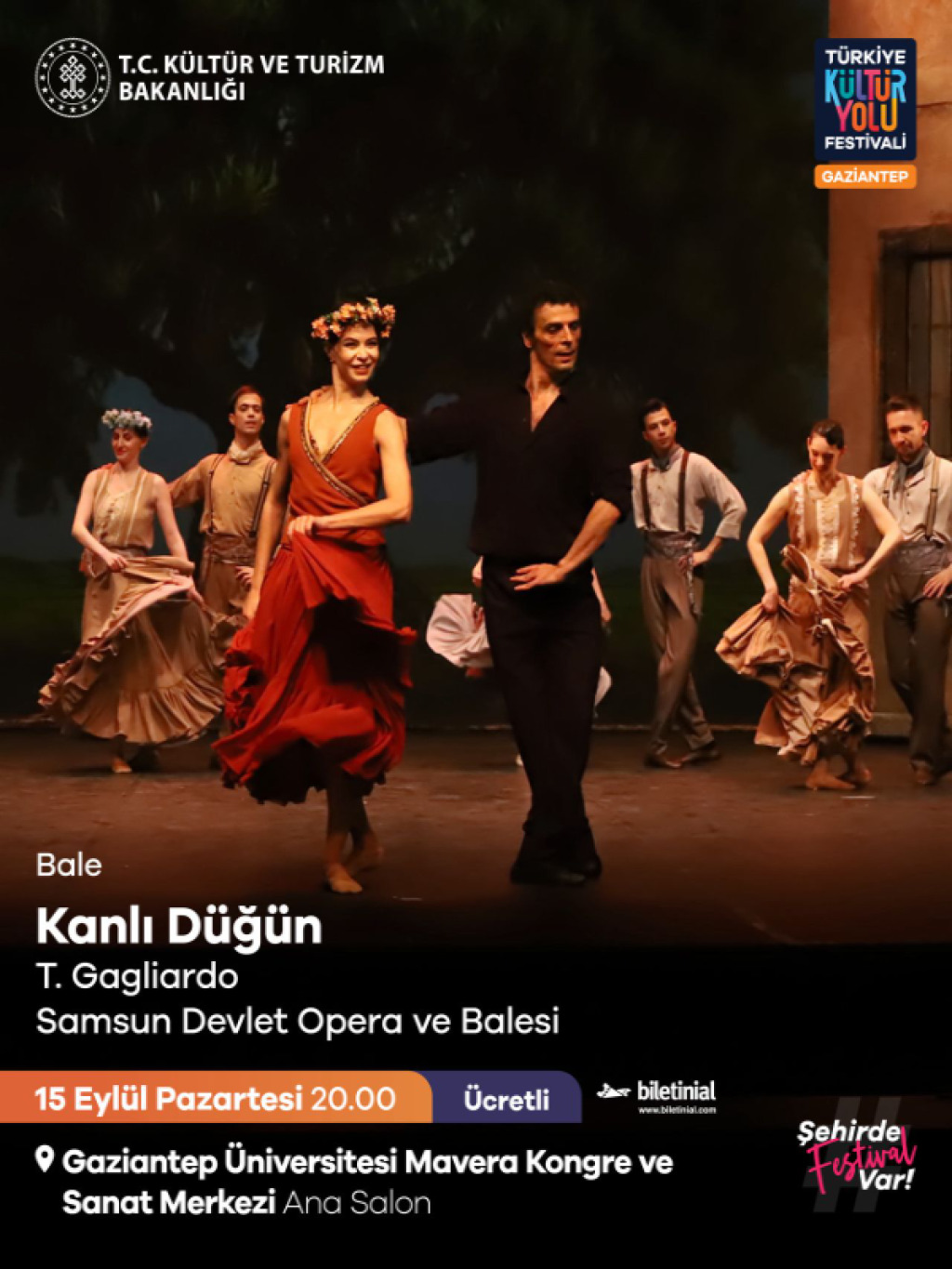 Kanlı Düğün - Samsun DOB - Gaziantep Kültür Yolu Festivali –  6. Gaziantep Opera ve Bale