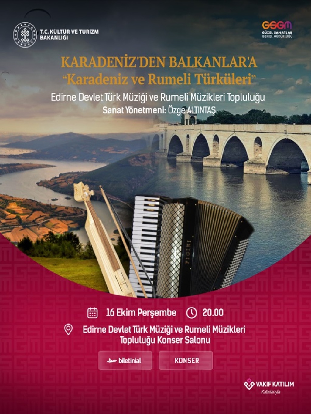 Karadeniz'den Balkanlar'a - Edirne Devlet Türk Müziği ve Rumeli Müzikleri Topluluğu