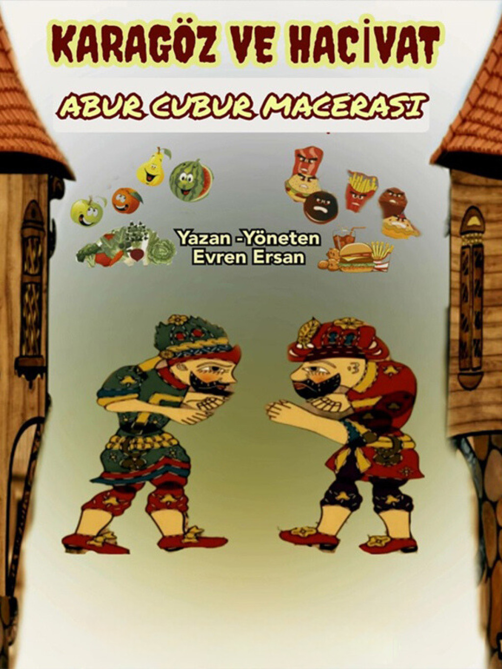 Karagöz Abur Cubur Macerası (Çocuk Oyunu)