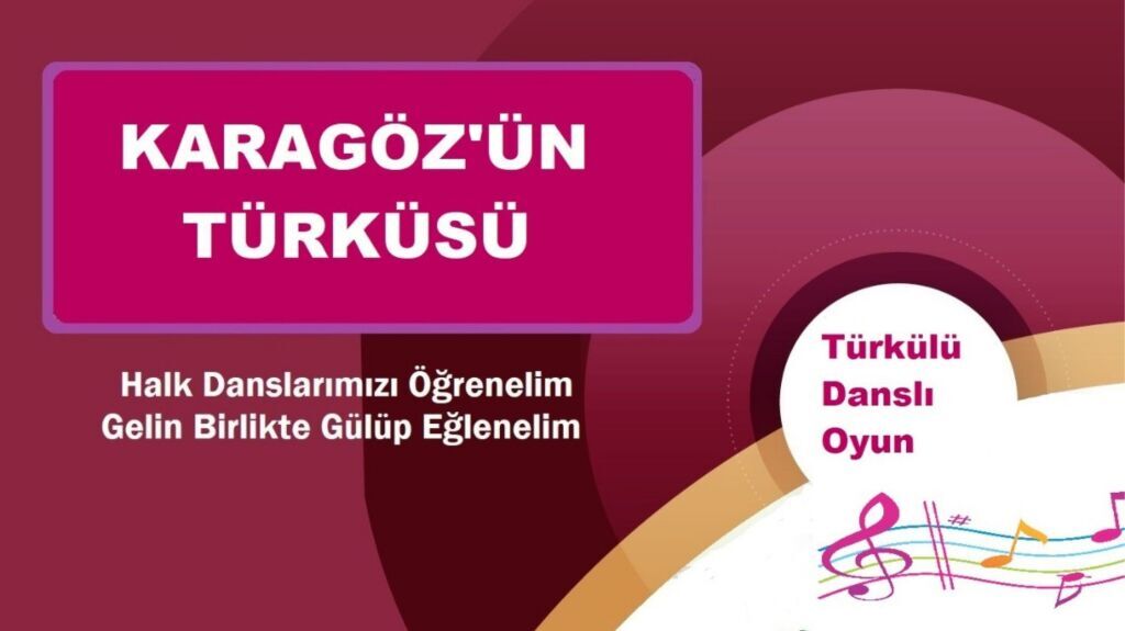 Karagöz'ün Türküsü