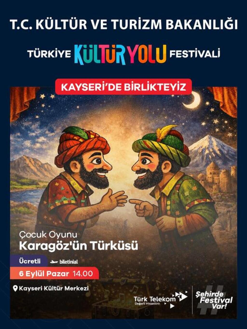 Karagöz'ün Türküsü Kayseri Kültür Yolu