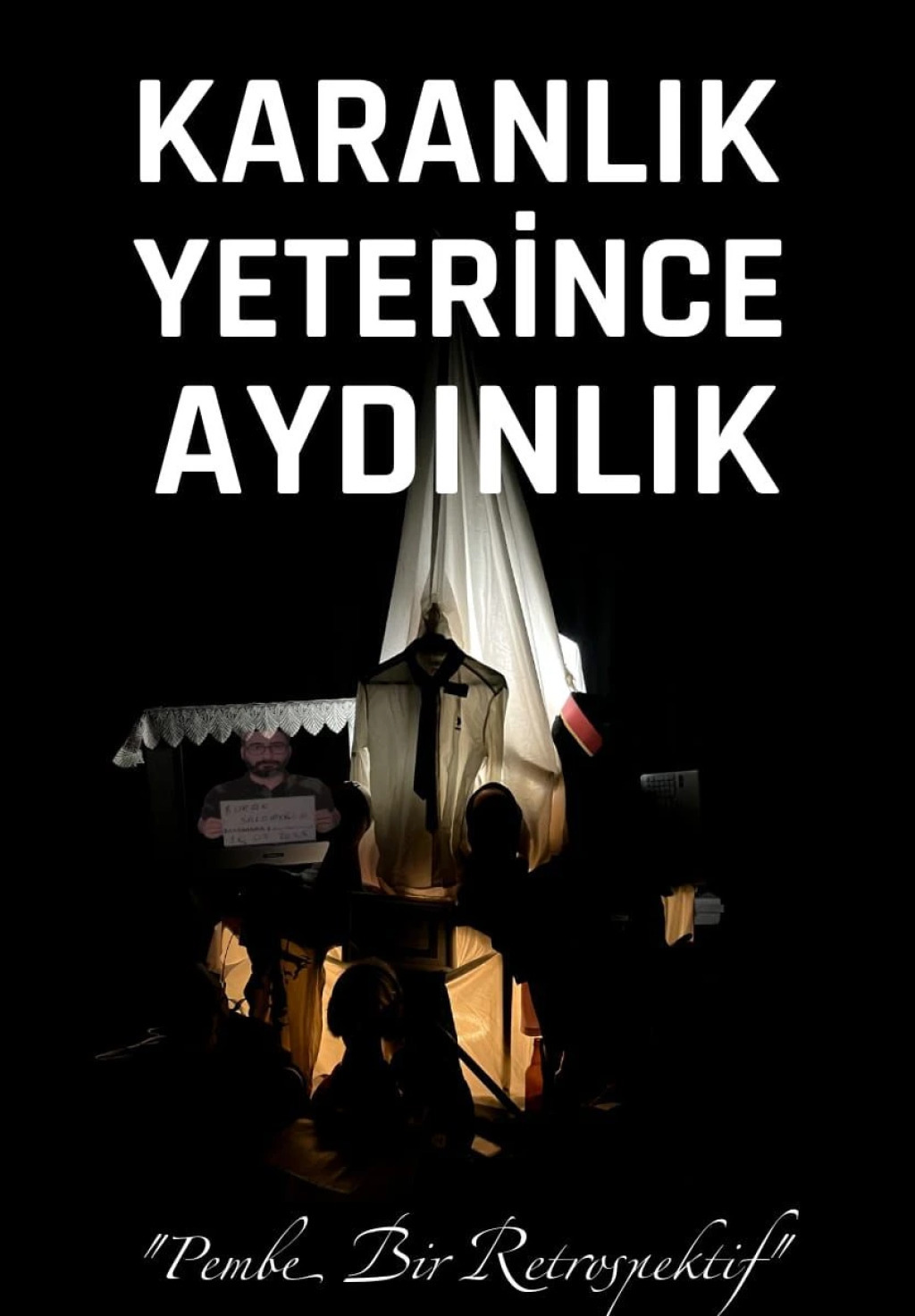 Karanlık Yeterince Aydınlık