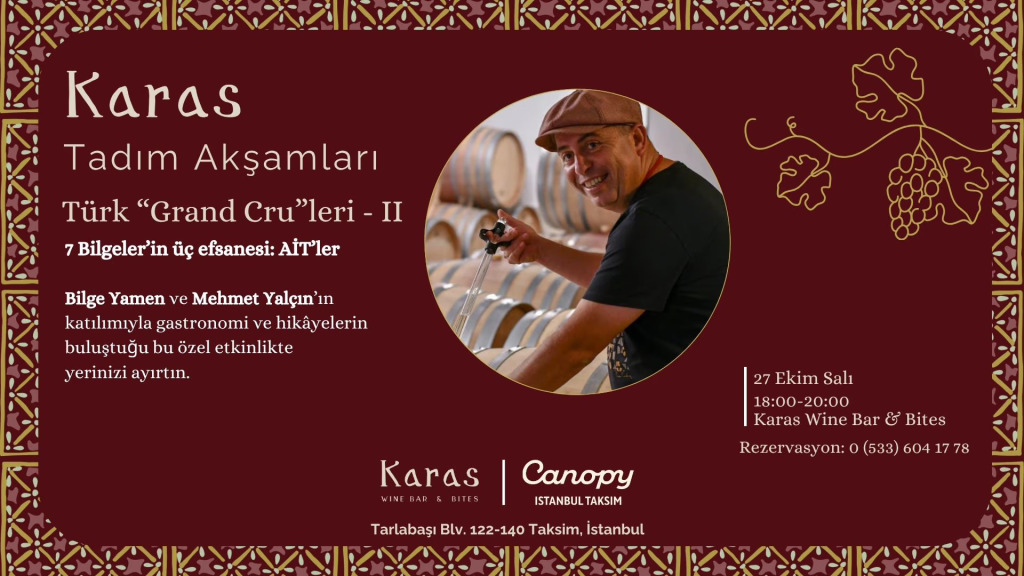 Karas Tadım Akşamları – Türk Grand Cru'leri 2