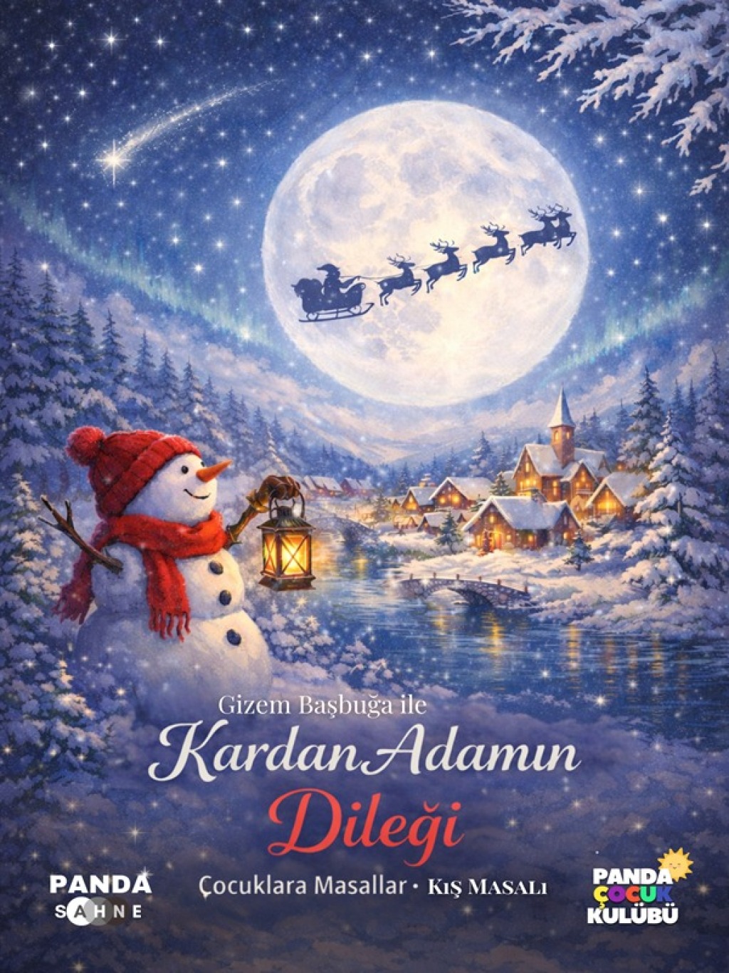 Kardan Adamın Dileği - Çocuk Masalı