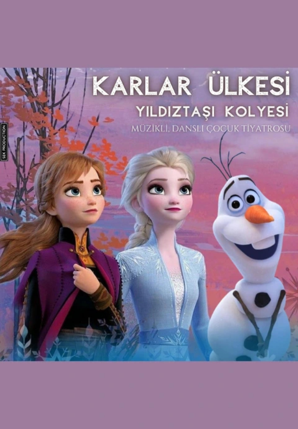 Karlar Ülkesi Yıldız Taşı Kolyesi Çocuk Tiyatrosu