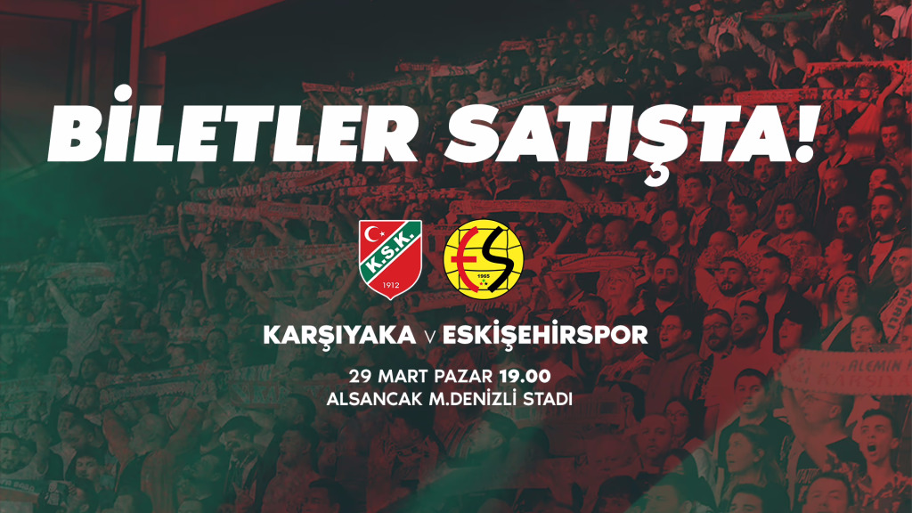 Karşıyaka SK - Eskişehirspor