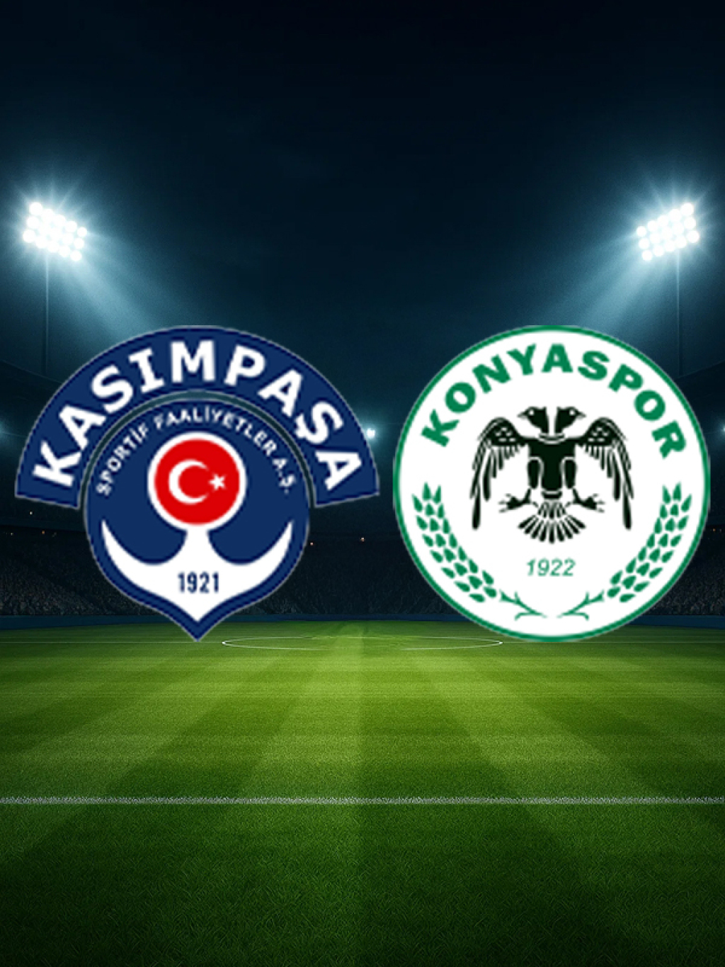 Kasımpaşa A.Ş. - TÜMOSAN Konyaspor
