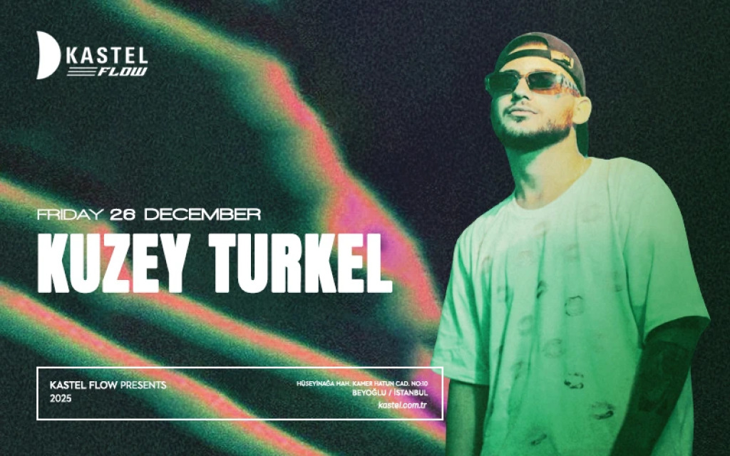 Kastel Flow | Kuzey Turkel