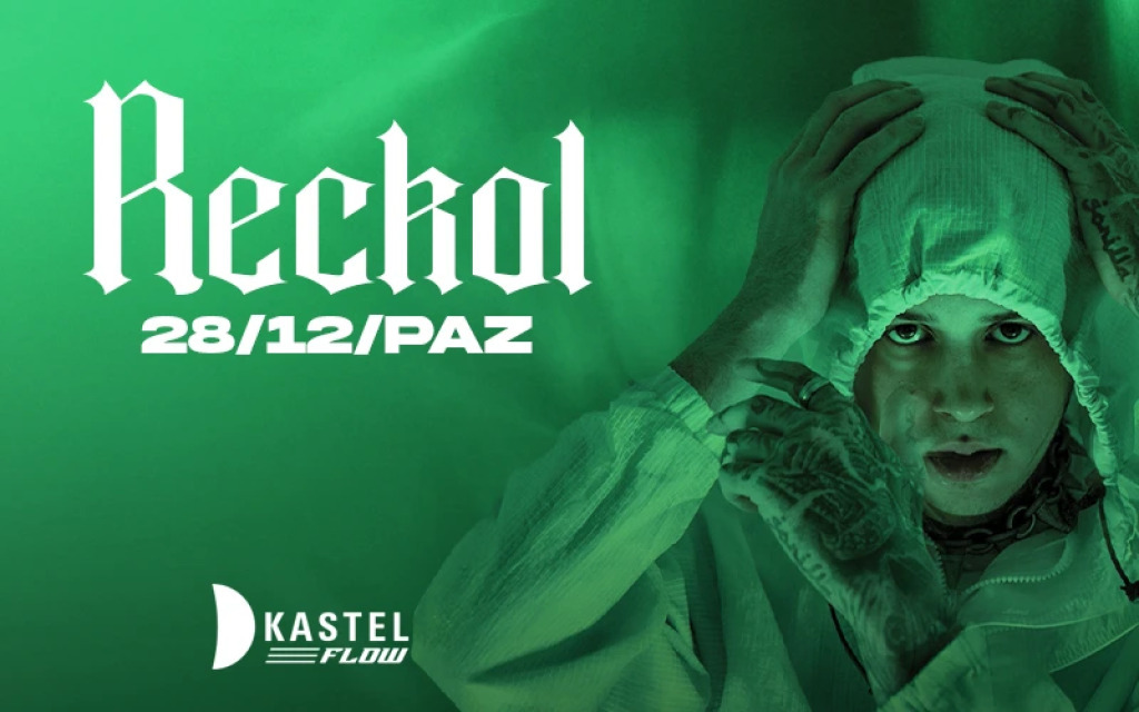 Kastel Flow presents: RECKOL