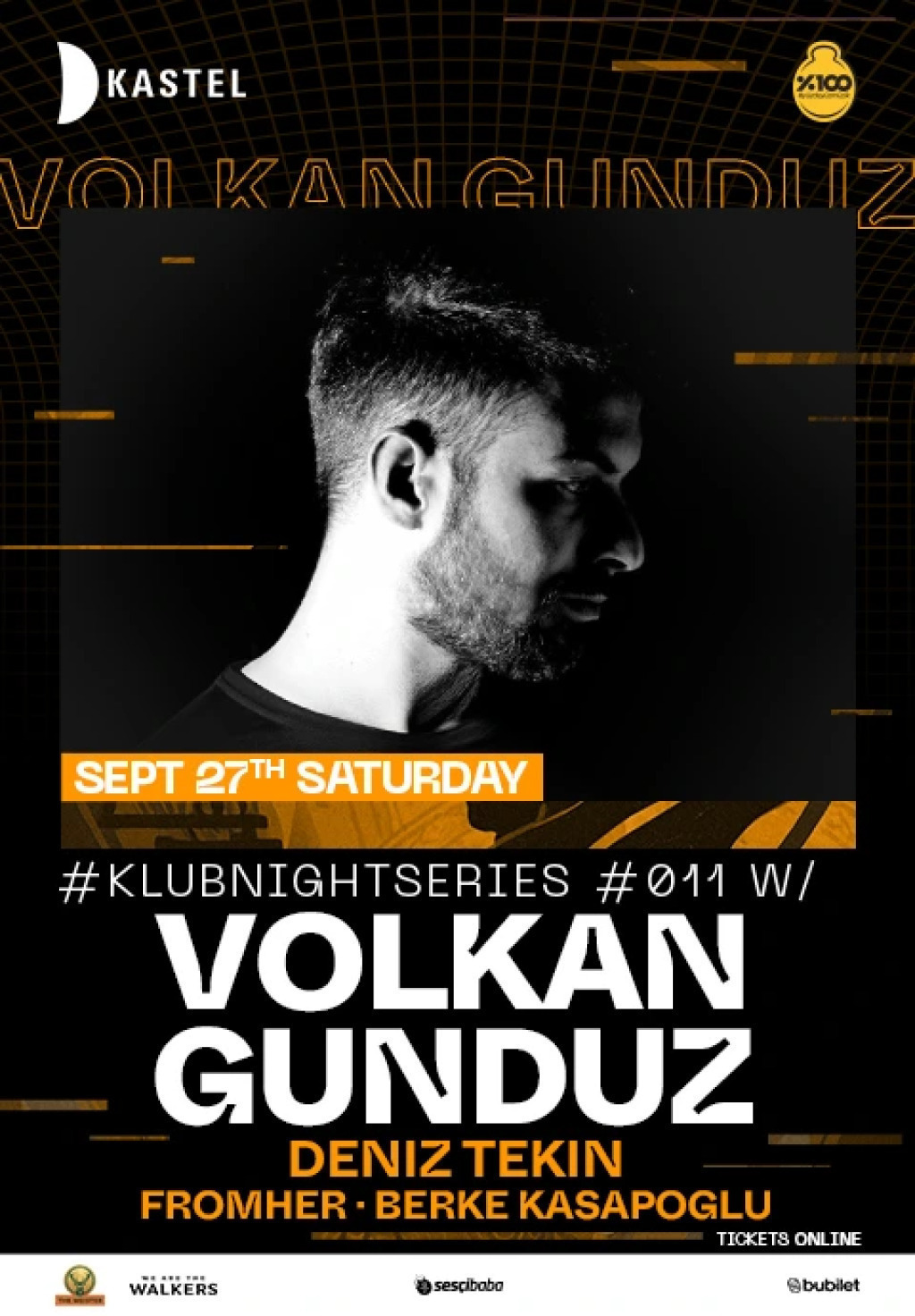 KASTEL #KLUBNIGHTSERIES011: VOLKAN GUNDUZ