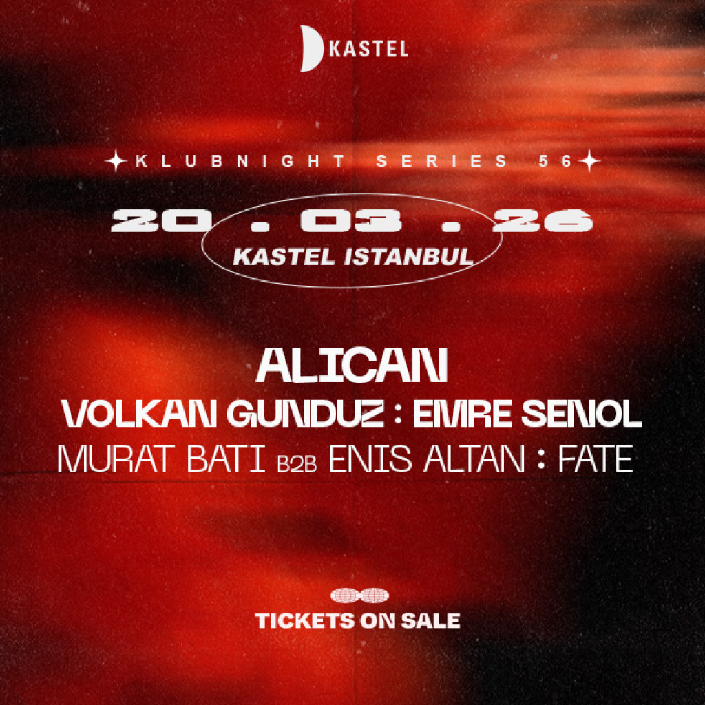 Kastel w/ ALICAN + VOLKAN GUNDUZ + EMRE SENOL + MURAT BATI B2B ENIS ALTAN + FATE