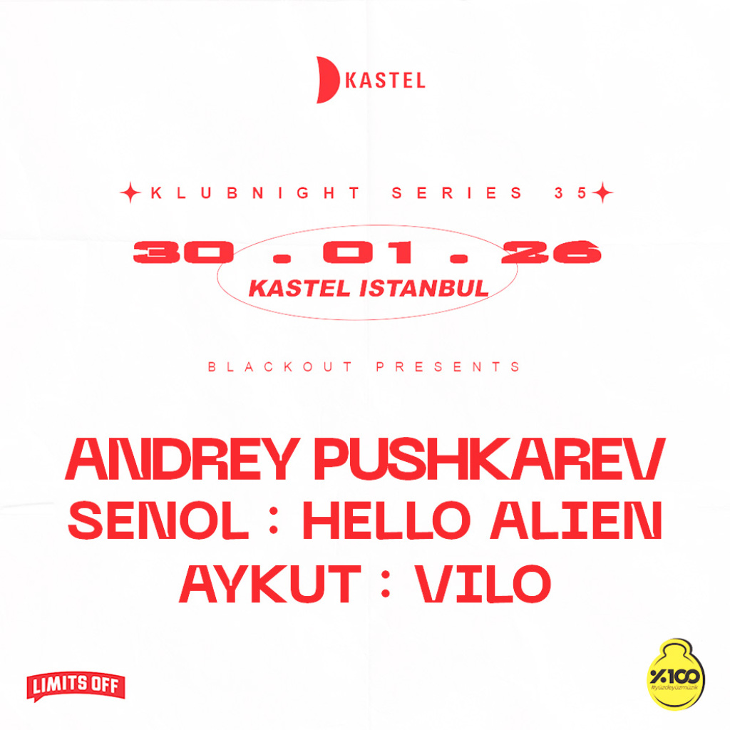 KASTEL w/ ANDREY PUSHKAREV +SENOL +HELLO ALIEN+ AYKUT + VILO  #KLUBNIGHTSERIES035