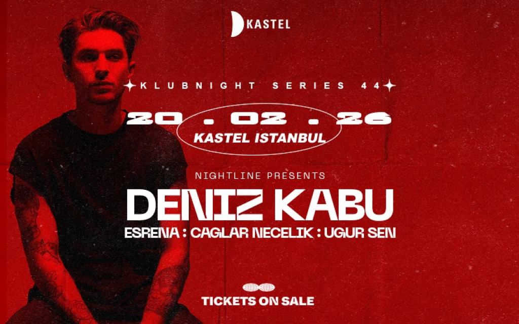 KASTEL w/ DENIZ KABU + ESRENA + CAGLAR NECELIK + UGUR SEN