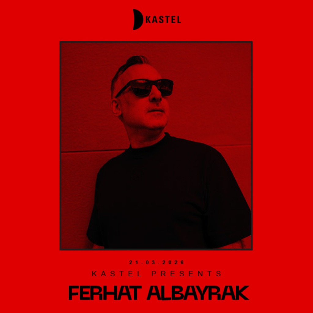 KASTEL w/ FERHAT ALBAYRAK + BEDEZ + YMIR #WAREHOUSESERIES006