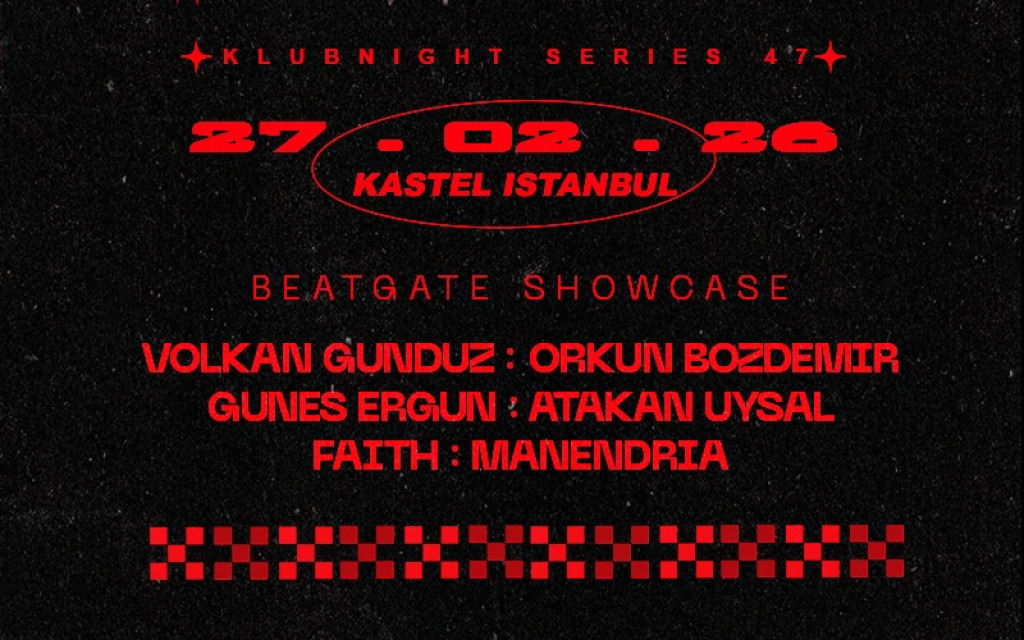 KASTEL w/ VOLKAN GUNDUZ + ORKUN BOZDEMIR + GUNES ERGUN + ATAKAN UYSAL + FAITH + MANENDRIA