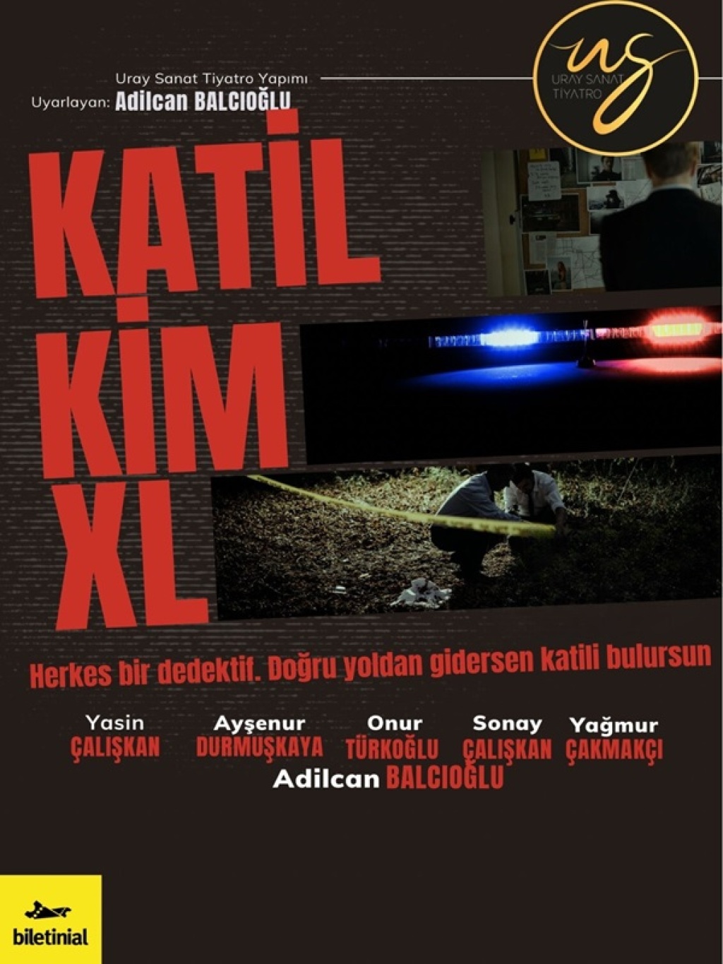 Katil Kim XL?