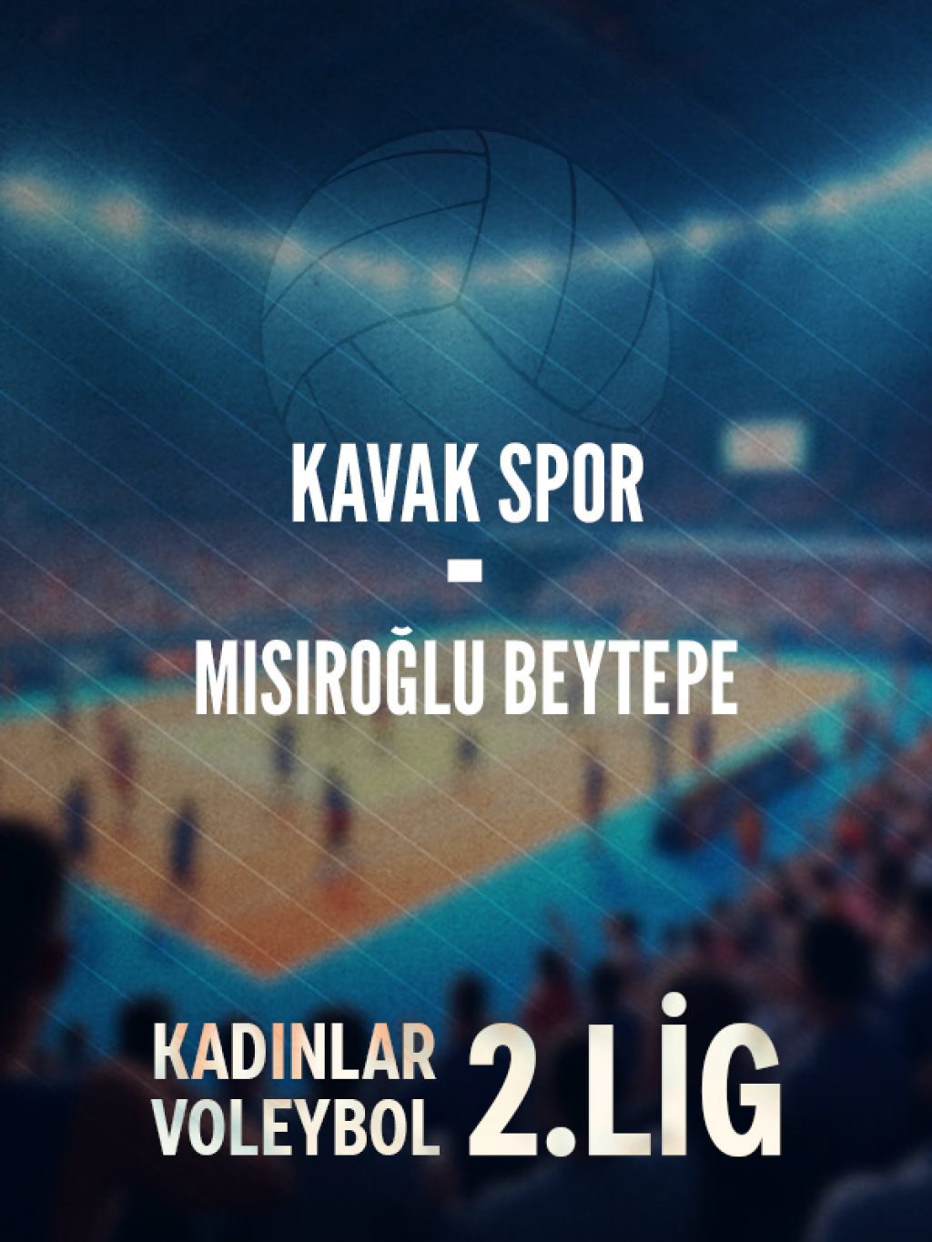 Kavak Spor - Mısıroğlu Beytepe