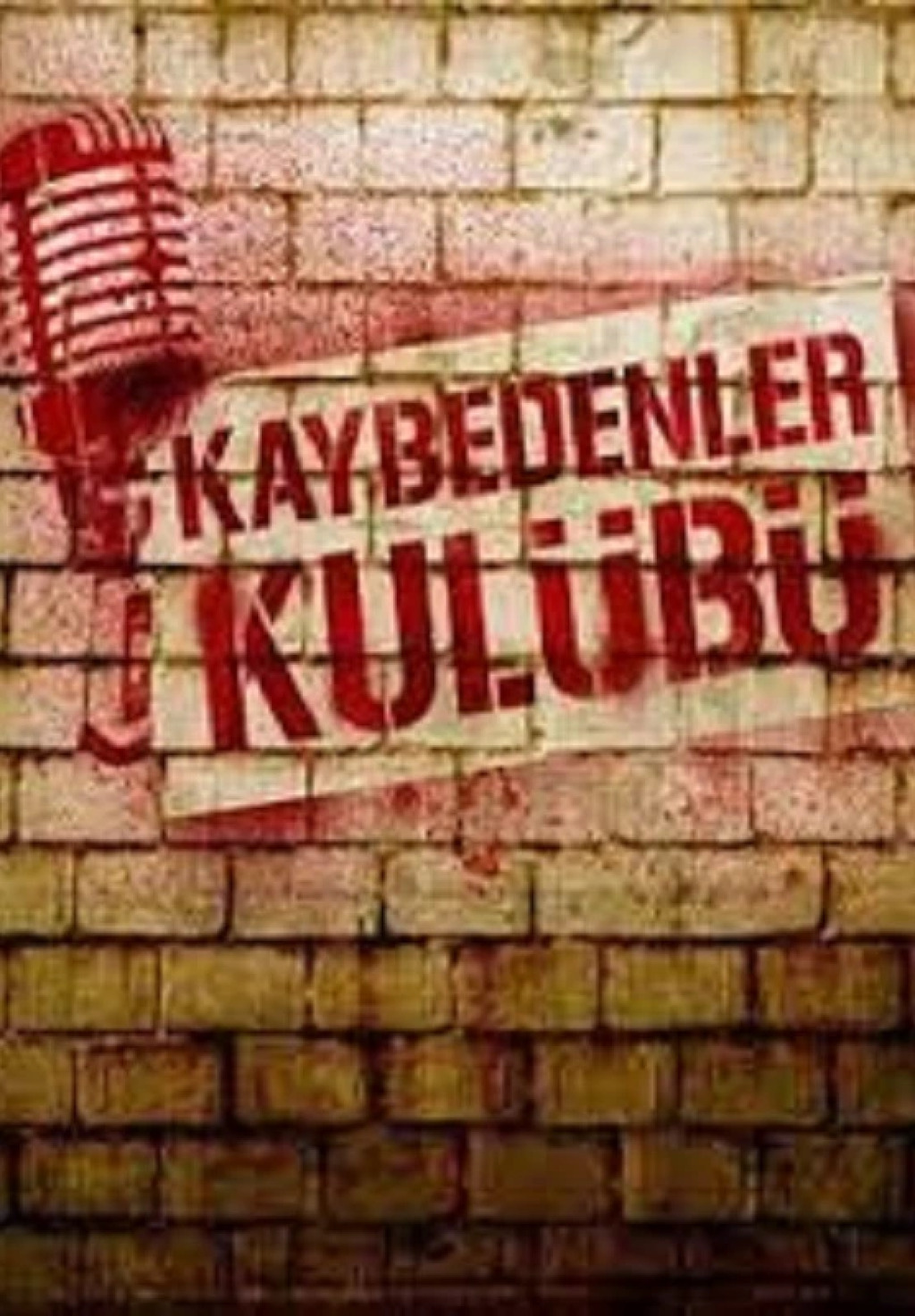 Kaybedenler Kulübü Sunar: Yalnızlar