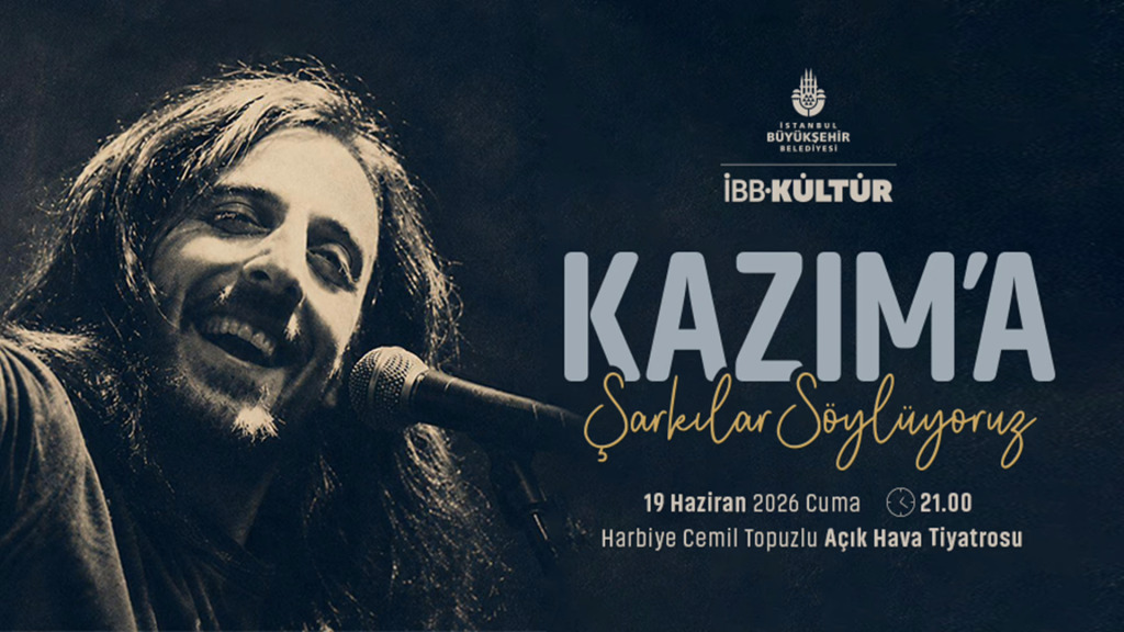 Kazım'a Şarkılar Söylüyoruz