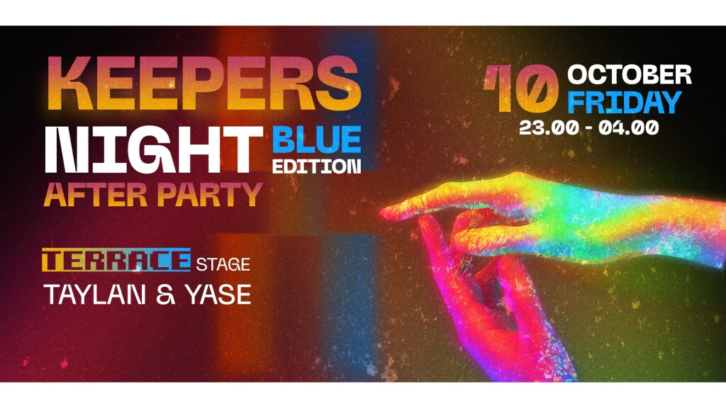 Keepers Night : Blue Edition After Party