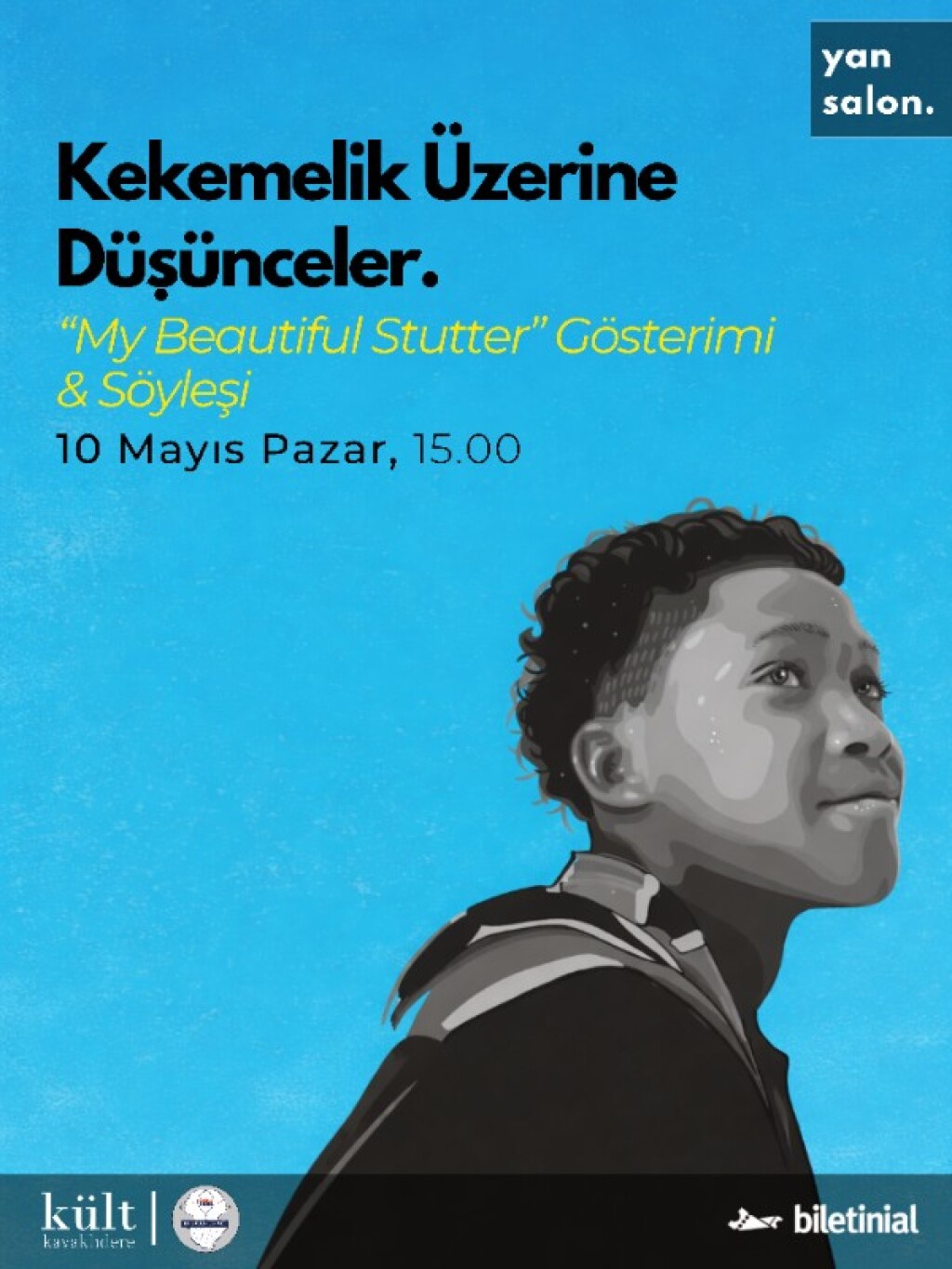 Kekemelik Üzerine Düşünceler: "My Beautiful Stutter" Gösterimi ve Söyleşi