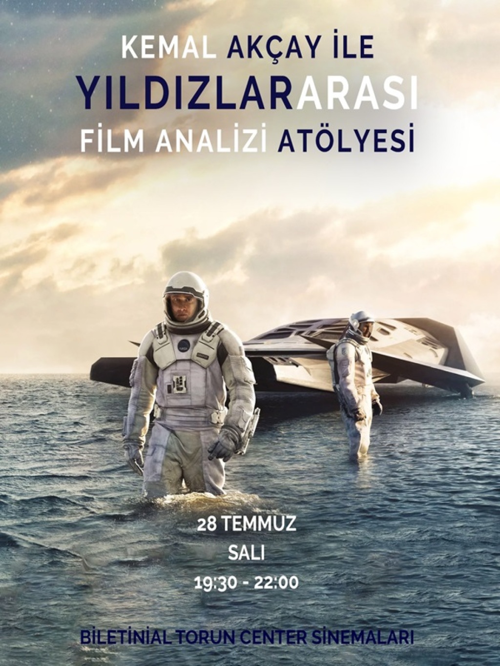 Kemal Akçay İle "Yıldızlararası" Film Analizi Atölyesi
