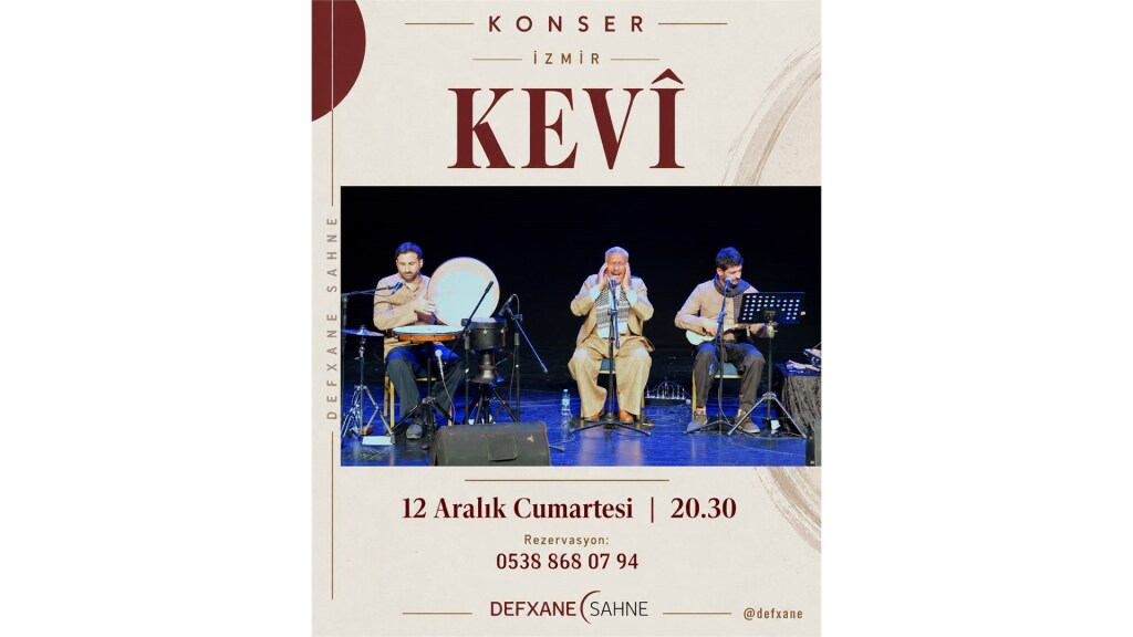 KEVÎ İZMİR KONSERİ