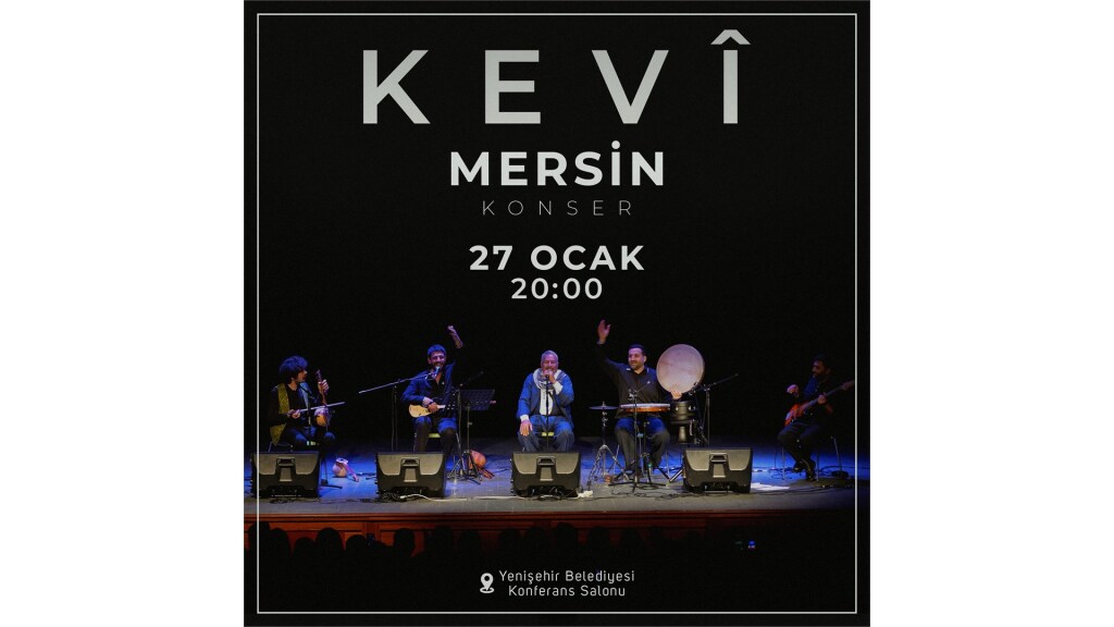 KEVÎ MERSİN KONSERİ