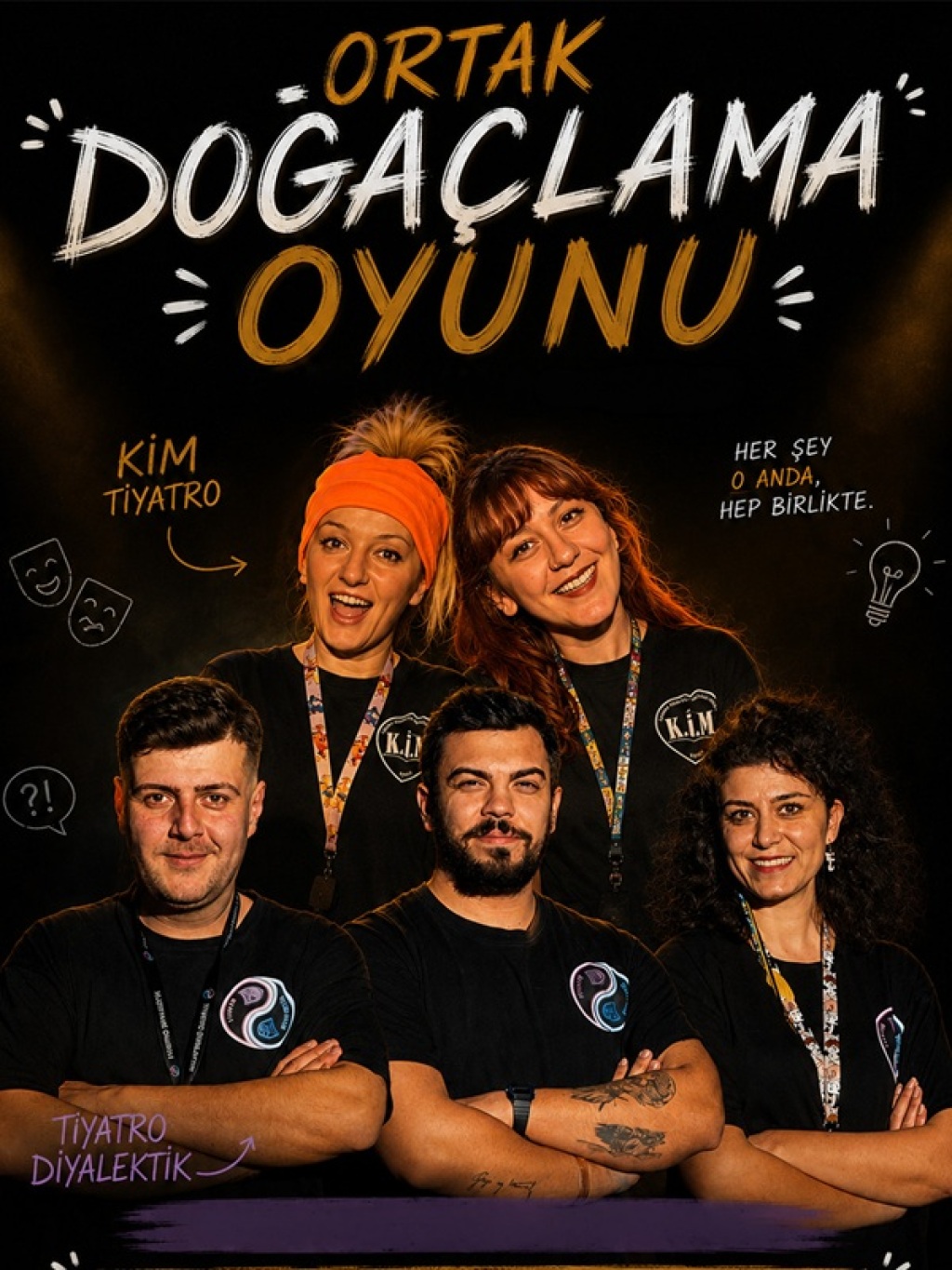 Kim & Diyalektik Ortak Doğaçlama