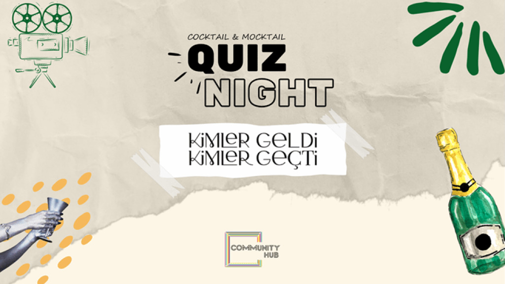 Kimler Geldi Kimler Geçti Quiz Night
