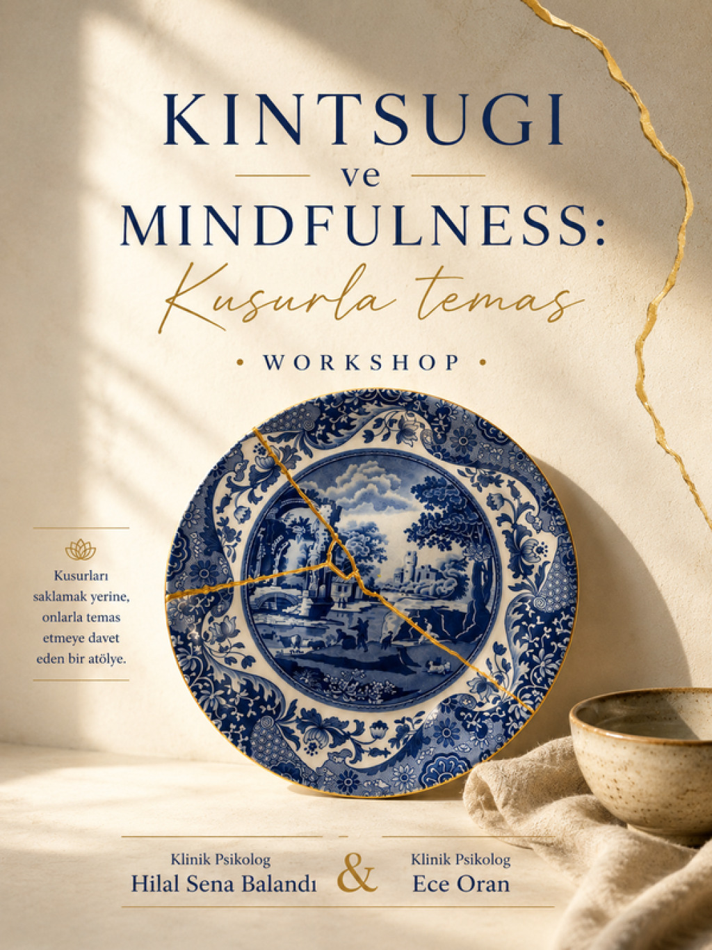Kintsugi ve Mindfulness: Kusurla Temas Workshop'u