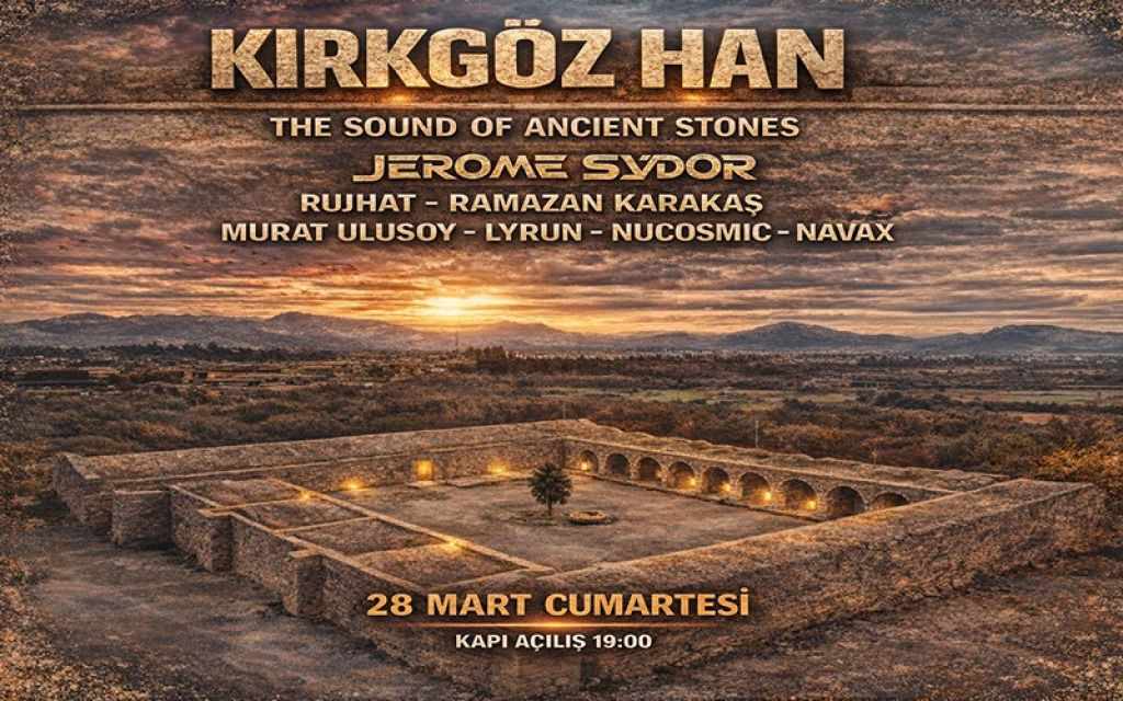 Kırkgöz Han: The Sound Of Ancient Stones
