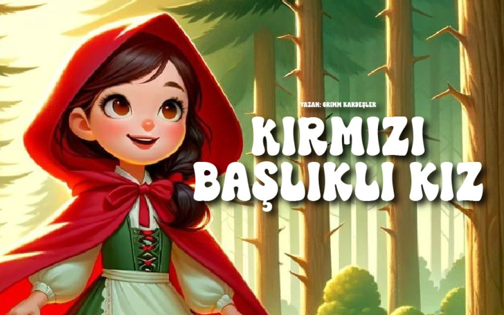 Kırmızı Başlıklı Kız