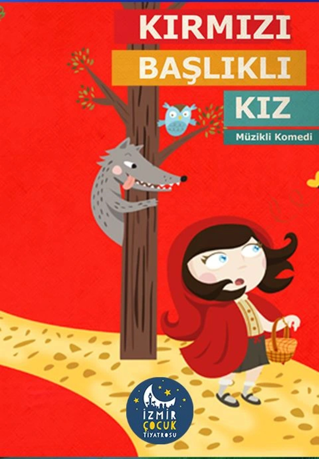 Kırmızı Başlıklı Kız Çocuk